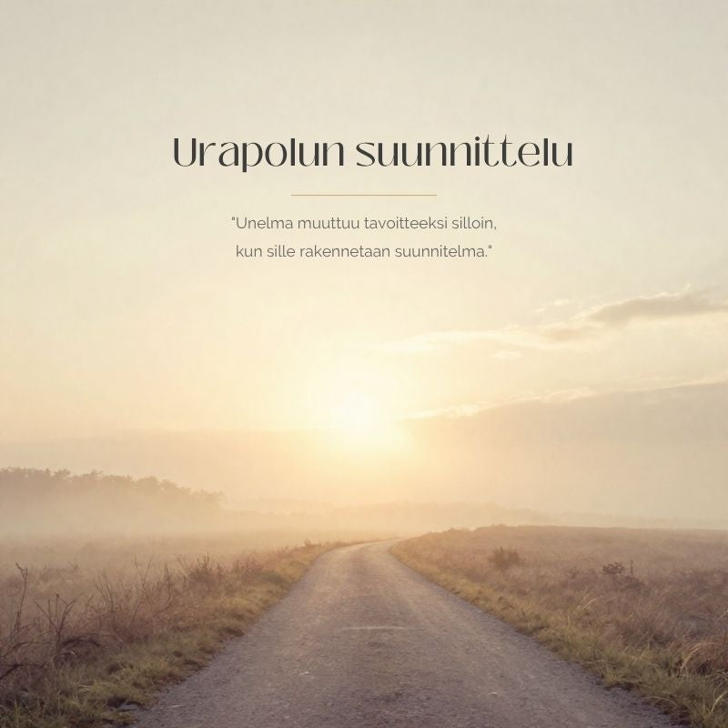 Unelmien urapolku