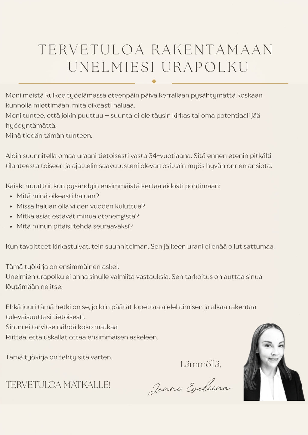Unelmien urapolku